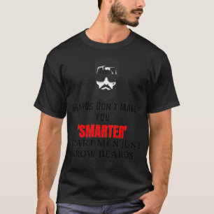 Camiseta Las barbas no te hacen más inteligente los hombres