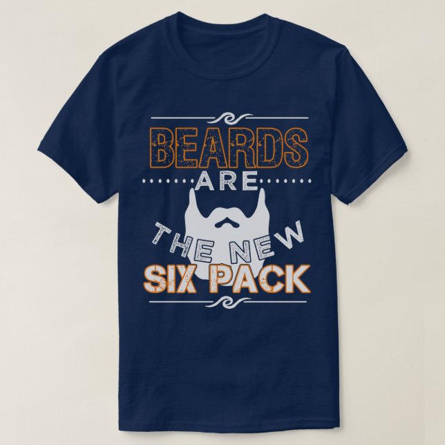 Camiseta Las barbas son el nuevo paquete de seis 1 (Diseño del anverso)