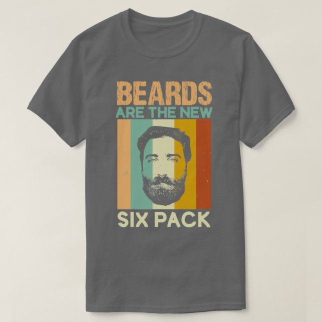 Camiseta Las barbas son el nuevo paquete de seis 16 (Diseño del anverso)