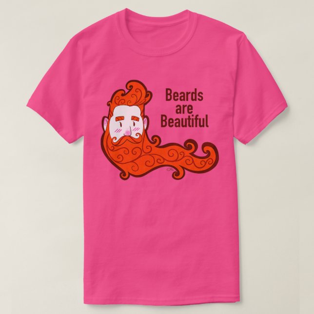 Camiseta Las barbas son un hermoso TShirt clásico (Diseño del anverso)