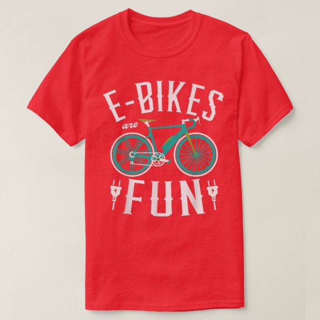 Camiseta Las bicicletas electrónicas son un divertido motoc (Diseño del anverso)