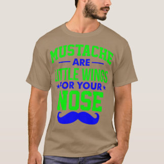 Camiseta Las bigotes son pequeñas alas para tu nariz 1 Clás
