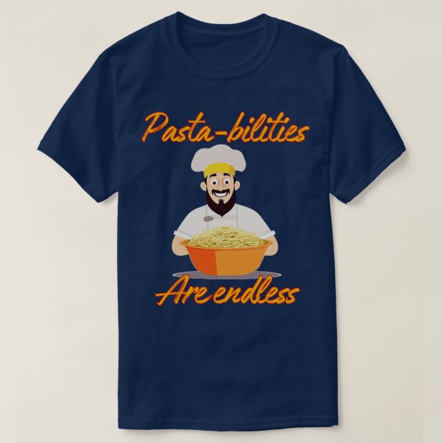Camiseta Las bilidades de la pasta son interminables (Diseño del anverso)