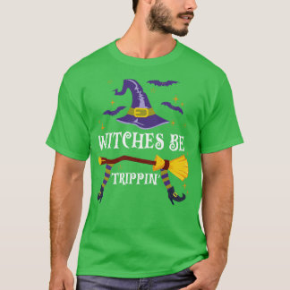 Camiseta Las brujas serán trippina Halloween