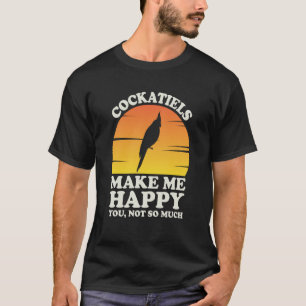 Camiseta Las cacatúas me hacen feliz Ropa de cacatúa Cacatú