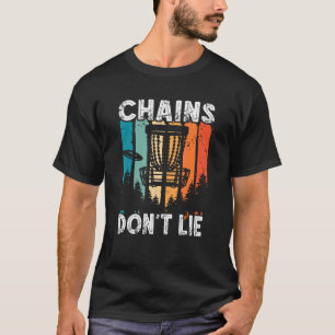 Camiseta Las cadenas retro no mienten Frolf Flying Frisbee 