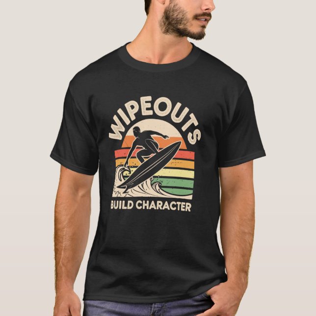 Camiseta Las caídas construyen carácter divertido surf (Anverso)