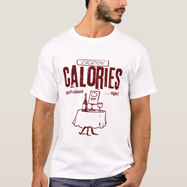 Camiseta Las calorías de las vacaciones no cuentan bien (Anverso)