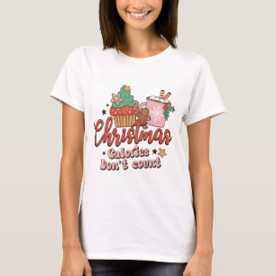 Camiseta Las calorías de los Navidades de Groovy no cuentan