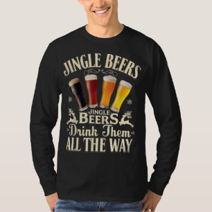 Camiseta Las Cervezas Jingle Las Beben Todo El Tiempo.