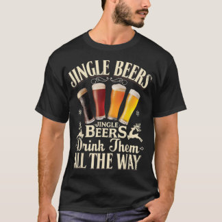 Camiseta Las Cervezas Jingle Las Beben Todo El Tiempo.