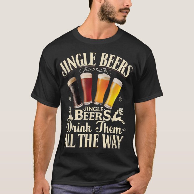 Camiseta Las Cervezas Jingle Las Beben Todo El Tiempo. (Anverso)