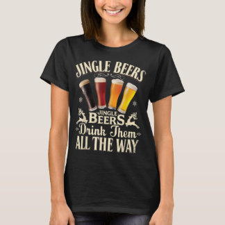 Camiseta Las Cervezas Jingle Las Beben Todo El Tiempo.