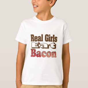 Camiseta Las Chicas Reales Comen Tocino