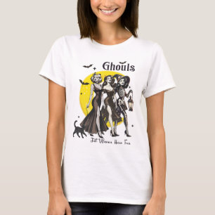 Camiseta Las chicas solo quieren divertirse con las mujeres