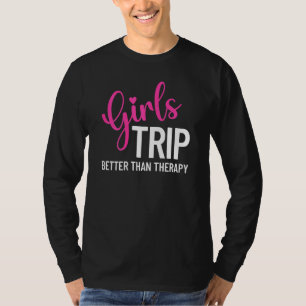 Camiseta Las Chicas viajan mejor que el grupo terapéutico M