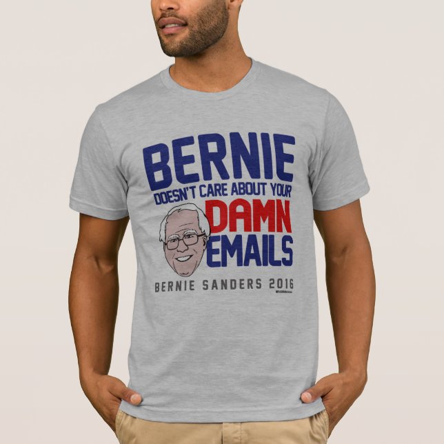 Camiseta Las chorreadoras de Bernie no cuidan sobre sus (Anverso)