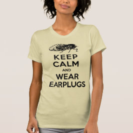 Camiseta ¡Las CIGARRAS están aquí! Mantenga los auriculares