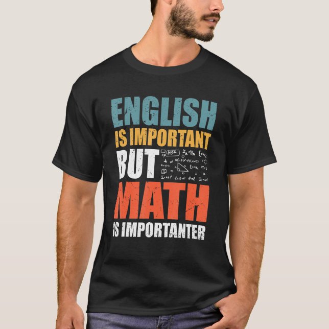 Camiseta Las Citas De Matemáticas El Inglés Es Importante P (Anverso)