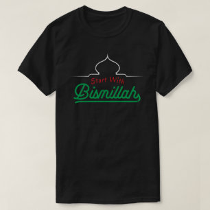 Camiseta Las citas islámicas comienzan con Bismillah