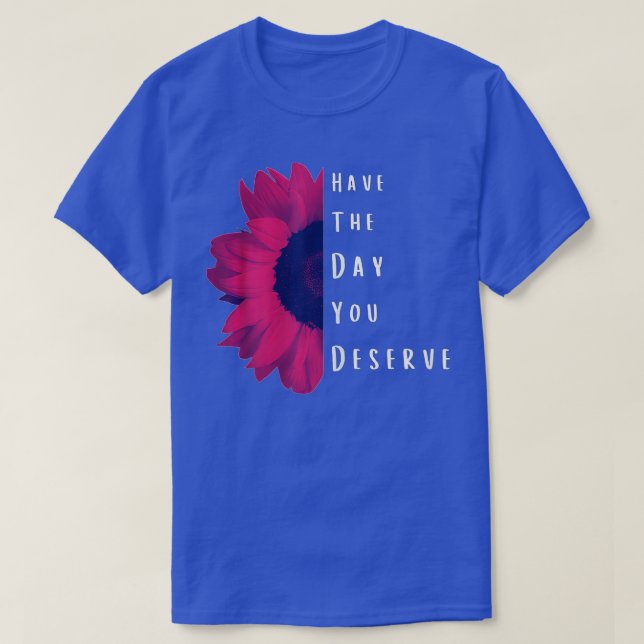 Camiseta Las Citas Motivacionales De Guay Tienen El Día Que (Diseño del anverso)