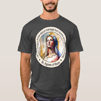 Camiseta Las citas religiosas de Santa Inés de Roma inspira