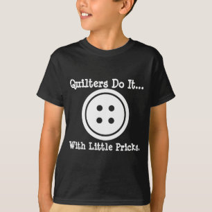 Camiseta Las colcheras lo hacen... con pequeñas pinchaduras