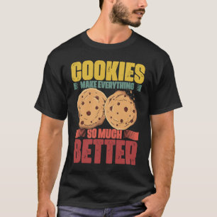 Camiseta Las cookies hacen que todo lo galleta se coma gall