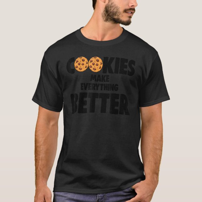 Camiseta Las cookies hacen que todo sea mejor para amar a C (Anverso)