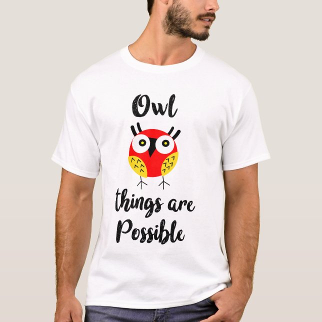 Camiseta Las cosas de búho son posibles (Anverso)