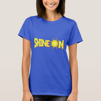 Camiseta Las damas brillan en la parte superior del eslogan