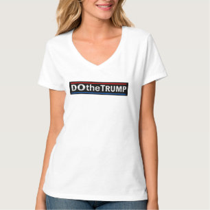 Camiseta Las damas hacen el cuello-V de TRUMP