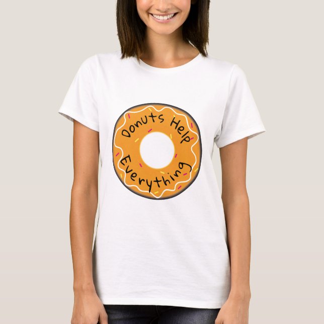 Camiseta Las Damas Tee Donuts Ayudan A Todo (Anverso)