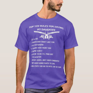 Camiseta Las Diez Principales Reglas Para Salir Con Mi Hija
