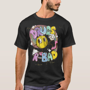 Camiseta Las drogas de pasear divertidas son malas drogas