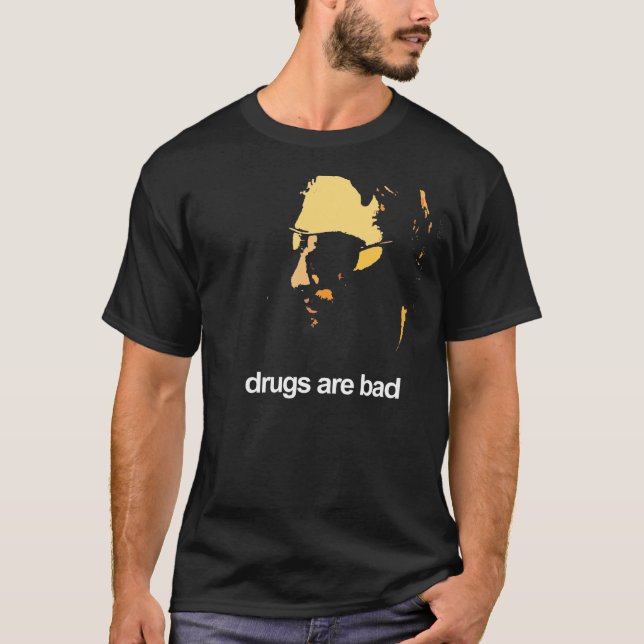Camiseta Las drogas son malas (Anverso)