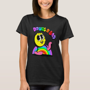 Camiseta Las drogas son malas drogas anti drogas son mal ar