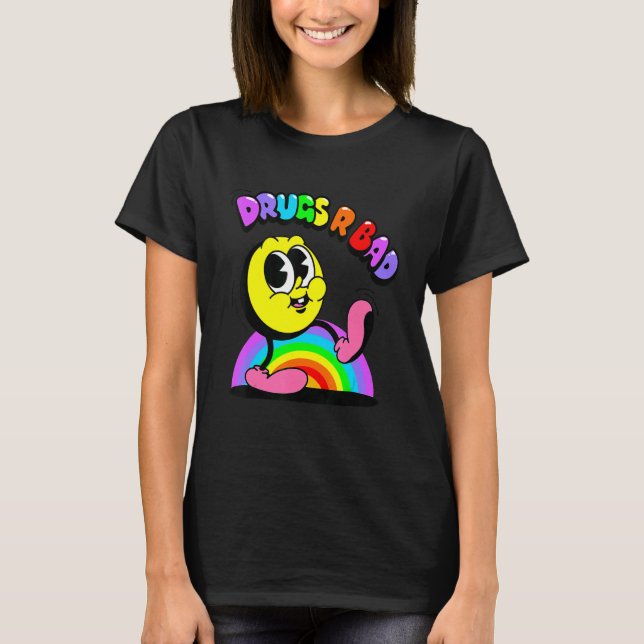 Camiseta Las drogas son malas drogas anti drogas son mal ar (Anverso)