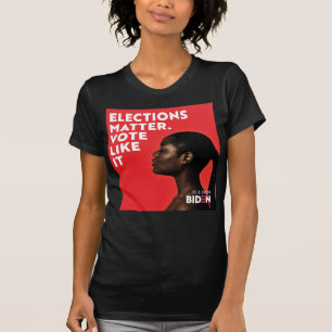 Camiseta Las elecciones importan, el voto como él - Biden 