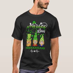 Camiseta Las enfermeras aman a Shenanigans, divertidos gnom