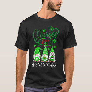 Camiseta Las enfermeras aman las travesuras Gnomos divertid