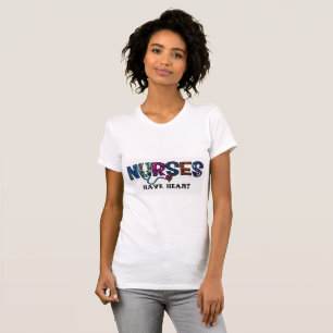 Camiseta ¡Las enfermeras tienen corazón!