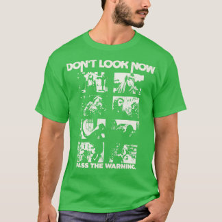 Camiseta Las escenas del horror no se ven ahora
