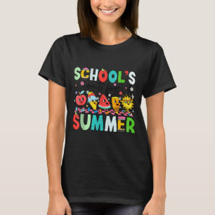 Camiseta Las escuelas cierran para el verano verano está ll