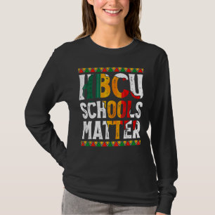 Camiseta Las escuelas Hbcu importan a Chica histórico de la