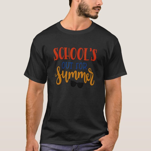 Camiseta Las Escuelas Salieron En Verano El Último Día Del  (Anverso)