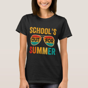 Camiseta Las Escuelas Salieron En Verano El Último Día Del