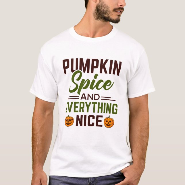 Camiseta Las especias de calabaza y todo lo bueno (Anverso)