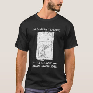 Camiseta Las Espirales De Fibonacci Son Matemáticas Numéric