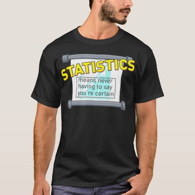 Camiseta Las estadísticas significan no tener que decir nun (Anverso)